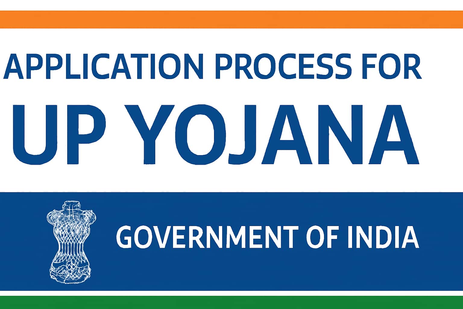 Application Process for UP Yojana